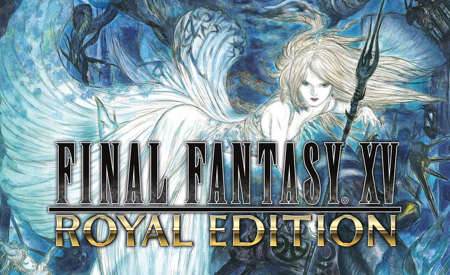 ffxv-royal-edition-announced-for-ps4-and-xbox-one-se-further-details