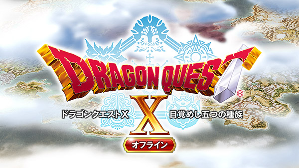 Dragon Quest X Offline release date for Japan, new trailer