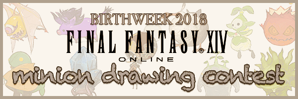 2018 BW FFXIV Minion Drawing Contest Banner